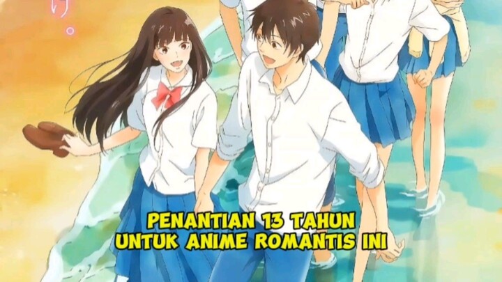 Penantian 13 untuk anime romantis ini!