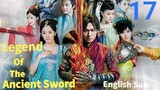 Legend Of The Ancient Sword EP17 (EngSub 2014)