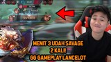 LANCELOT JEJE MENIT 3 SAVAGE 2X ! AGRESIF GAMEPLAY LANCELOT - Mobile Legends