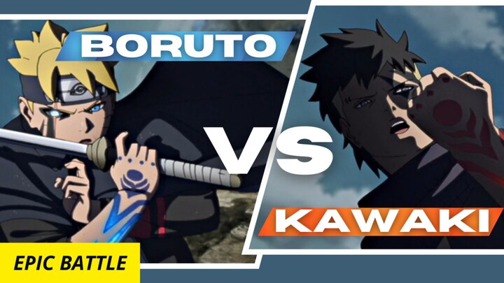 BORUTO VS KAWAKI [EPIC BATTLE ] #AMV