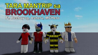 Nantrip sa BROOKHAVEN ft. Beebuyog, Asheru, MCHero || ROBLOX