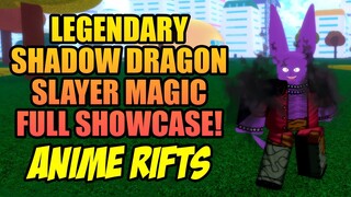 Shadow Dragon Slayer Magic Full Showcase in Anime Rifts