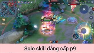 Solo skill đẳng cấp p9