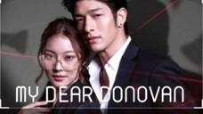 MY DEAR DONOVAN Episode 13 Tagalog Dubbed