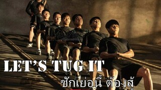 EP6 Let's Tug It   ชักเย่อนี้ ต้องสู้ ซับไทย