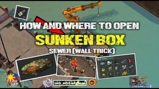 "WALL TRICK SEWER  (PORT- lower part) and HOW and WHERE TO OPEN SUNKEN BOX " /season 13 - LDOE