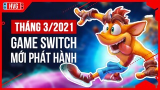 Top Game Hay Trên Nintendo Switch Sẽ Phát Hành Tháng 3/2021