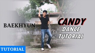 BAEKHYUN 백현 - 'Candy' Chorus Dance Tutorial | Blue Shiver (REALLY NERVOUS HOPE YOU LEARNED)