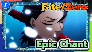 Fate/Zero MV [Epic Chant]_1