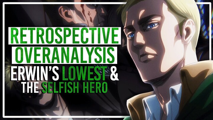 The Moment Erwin KNEW The End - Overanalyzing Attack on Titan & Retrospective