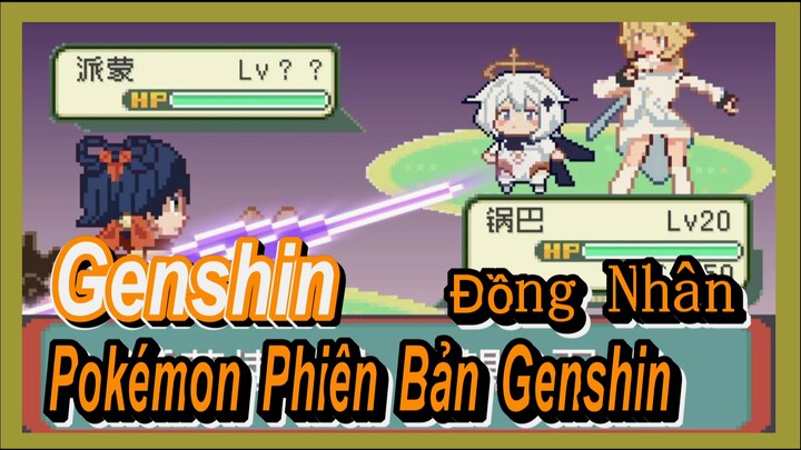 [Genshin, Đồng Nhân] Pokémon Phiên Bản Genshin 1