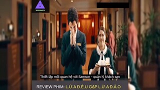 Tóm tắt phim: Lừa đểu gặp lừa đảo p2 #reviewphimhay