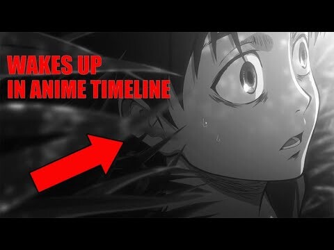 Anime Eren Dreams Of Manga Timeline (Attack On Titan AOE Concept)