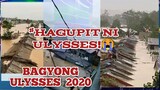 Ang Hagupit Ni Bagyong Ulysses!Maiyak Ka Nalang Pag Mapanood Mo Ito!