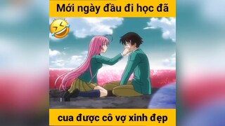 Cua được cô vợ xinh đẹp 1 #reviewanime