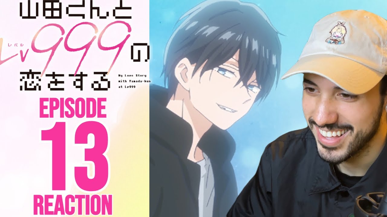 My Love Story with Yamada kun at Lv999 Episode 13 REACTION