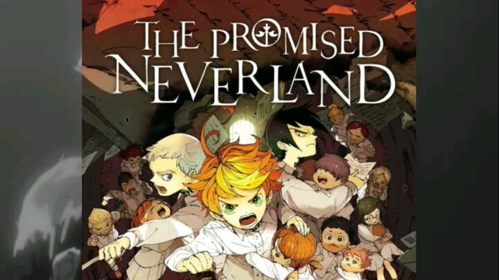 yakusoku no Neverland anime yg sangat familiar frendli 🤓