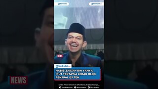 Habib Zaidan bin Yahya, Ikut Tertawa Lebar saat Gus Miftah Olok-olok Penjual Es Teh