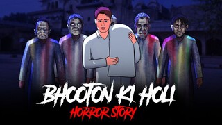 Bhooton Ki Holi | Horror Stories in Hindi | सच्ची कहानी | Khooni Monday E201🔥🔥🔥