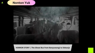 Setan Dalam Bus Banyuwangi di Sidoarjo