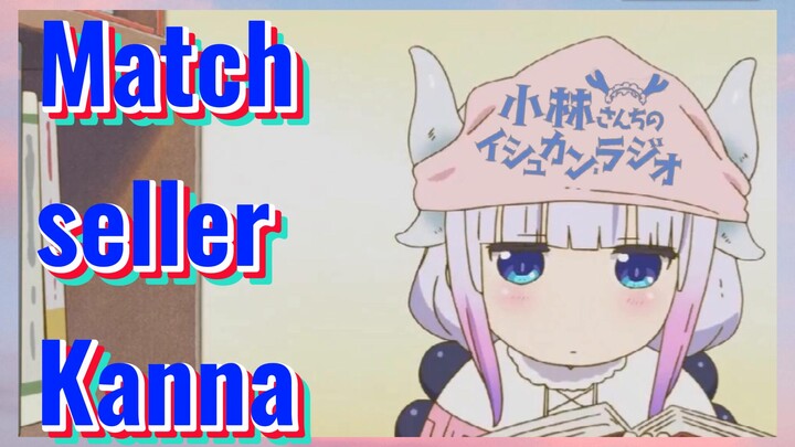 [Miss Kobayashi's Dragon Maid]  Mix cut |Match seller Kanna