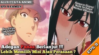 Akhirnya Mereka. . . 😏❤ | Alur Cerita Anime Spy x Family Episode 9 | Wibu Asal Main