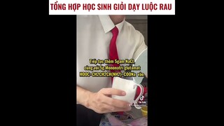 Full 3 phần - khi học sinh giỏi hướng dẫn luộc rau￼