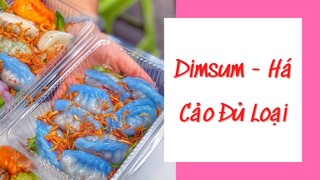 Chất lượng hết nấc DIMSUM HÁ CẢO ĐỦ LOẠI ĐỦ VỊ nhà làm ăn phát là mê | Địa điểm ăn uống