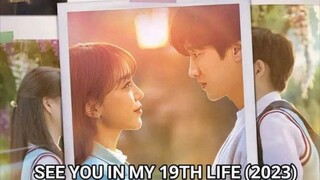 SEE YOU IN MY 19TH LIFE 2023 °°°EPISODE 3 ¦ENG SUB