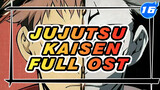 [Jujutsu Kaisen] Full OST_16