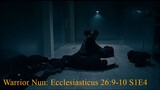 Warrior Nun: Ecclesiasticus 26:9-10 S1E4