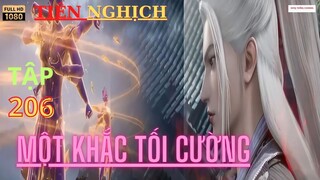 Tiên Nghịch Tập 206 Vietsub Thuyết Minh 1080P | Renegade Immortal EP206 | HHTQ Thắng channel