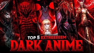 TOP 5 DARK ANIME _ PART 1 _ BEST GORE ANIME _ HINDI ANIME _