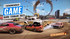 EPIK BANGET🔥 || 7 Rekomendasi Game Terbaru Dan Terbaik Di Tahun 2023