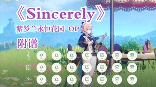 "Sincerely" Violet Evergarden OP (played by Genshin Impact) with score