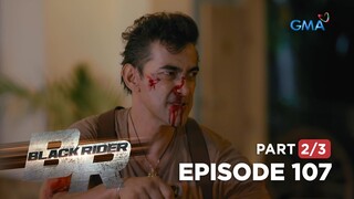 Black Rider: The syndicate leader is severely wounded! (Full Episode 107 - Part 2/3)
