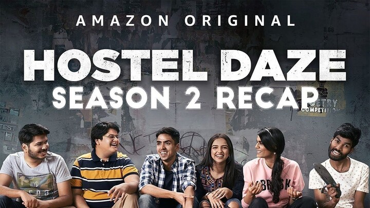 Hostel Daze (2021) Season 2