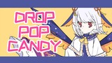 Drop Pop Candy [Hanon Hanon/Professional translation] Thank you so much!