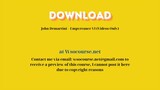 [GET] John Demartini – Empyreance VI (Videos Only)