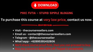 Mike Futia - Stupid Simple Blogging