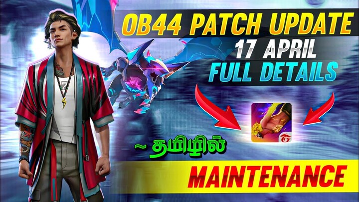 OB44 Update Maintenance Break in Freefire Full Details in Tamil | ff ob44 update | ff ob44 changes
