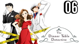 The Dinner Table Detective Episode 6
