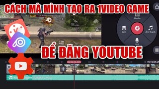 Cách Mà Mình Tạo Ra 1 Video Free Fire Đăng Youtube, Cách Làm Như Thế Nào?