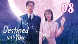 🇰🇷Destined With You (2023) Episode 8 [Eng Sub]