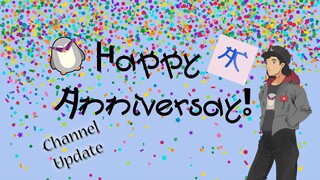 2nd Year Anniversary - Channel Update
