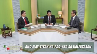 ANG MAY TIYAK NA PAG-ASA NG KALIGTASAN