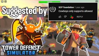 Cowboy With Supports Only | Tower Defense Simulator | ROBLOX