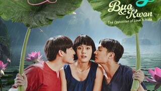Bua and Kwan: The Opposites of Love and Hate Ep 19
