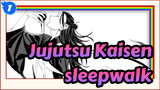 Jujutsu Kaisen|【Geto&Gojo/Self-Drawn AMV 】sleepwalk_1