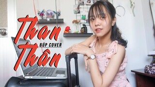 THAN THÂN - ANH RỒNG | BÚP COVER